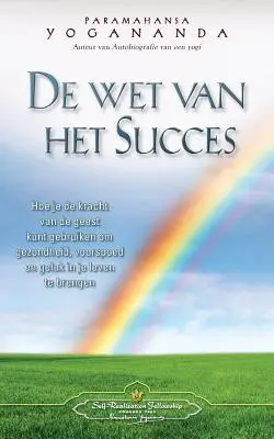 De wet van het Succes - La loi du succès (Néerlandais) - De wet van het Succes - The Law of Success (Dutch)