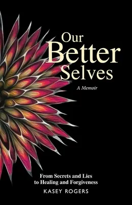 Notre meilleur moi - Our Better Selves