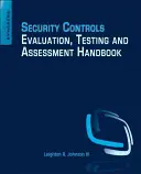 Manuel d'évaluation et de test des contrôles de sécurité - Security Controls Evaluation, Testing, and Assessment Handbook