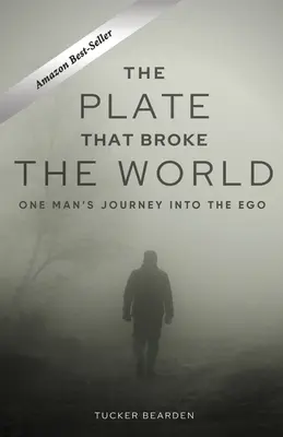 L'assiette qui a brisé le monde - The Plate That Broke the World