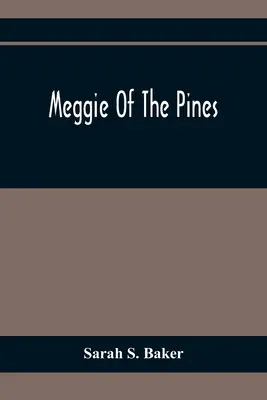Meggie des pins - Meggie Of The Pines