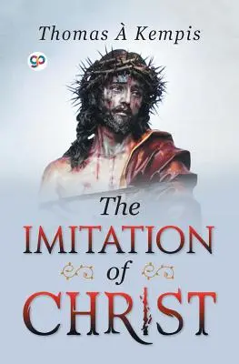 L'imitation du Christ - The Imitation of Christ