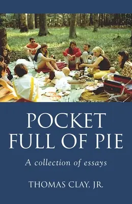 Une poche pleine de tarte - Pocket Full of Pie