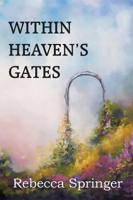 Entre les portes du ciel - Within Heaven's Gates