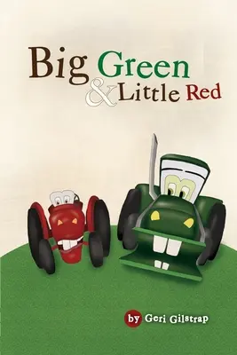 Big Green et Little Red - Big Green and Little Red