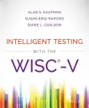 Tests intelligents avec le Wisc-V - Intelligent Testing with the Wisc-V