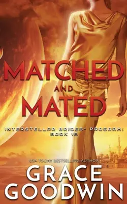 L'accouplement et le mariage - Matched and Mated