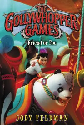 Les jeux de Gollywhopper : Ami ou ennemi - The Gollywhopper Games: Friend or Foe