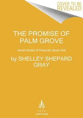 La promesse de Palm Grove - The Promise of Palm Grove