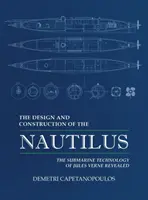 La conception et la construction du Nautilus - The Design and Construction of the Nautilus