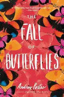 La chute des papillons - The Fall of Butterflies