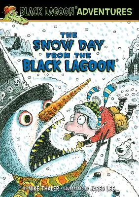 Le jour de neige du Lagon Noir - The Snow Day from the Black Lagoon