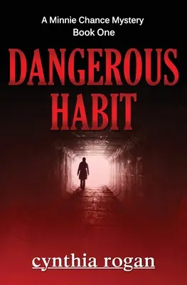 Habitudes dangereuses - Dangerous Habit