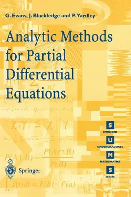 Méthodes analytiques pour les équations différentielles partielles - Analytic Methods for Partial Differential Equations