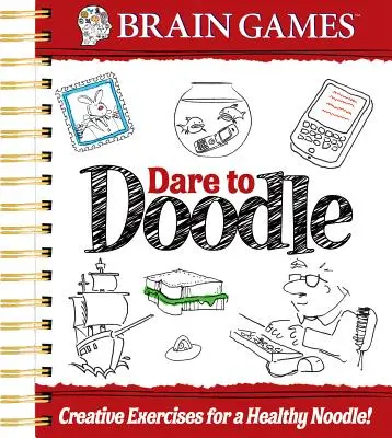 Jeux cérébraux - Osez gribouiller (adulte) - Brain Games - Dare to Doodle (Adult)