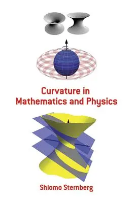 La courbure en mathématiques et en physique - Curvature in Mathematics and Physics