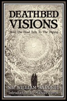 Visions du lit de mort - Deathbed Visions