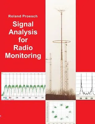 Analyse des signaux pour la surveillance radio - Signal Analysis for Radio Monitoring