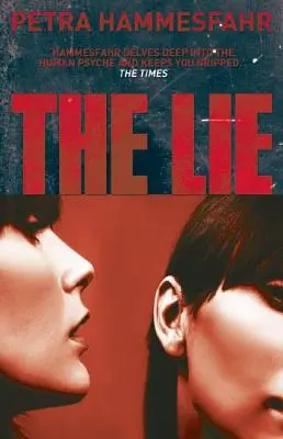 Le mensonge - The Lie