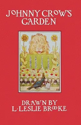 Le jardin de Johnny Crow (en couleur) - Johnny Crow's Garden (in Color)