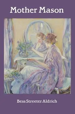 Mère Maçonne - Mother Mason