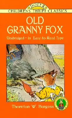 La vieille grand-mère renarde - Old Granny Fox