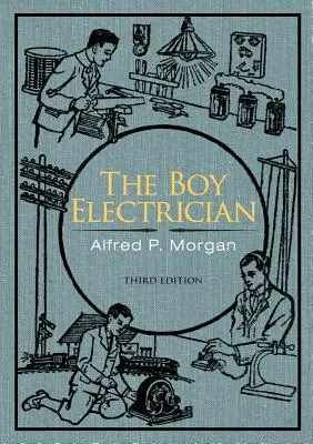 Le garçon électricien - The Boy Electrician