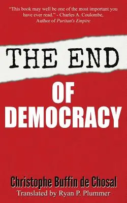 La fin de la démocratie - The End of Democracy