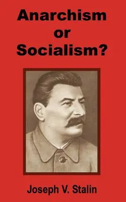 Anarchisme ou socialisme ? - Anarchism or Socialism?