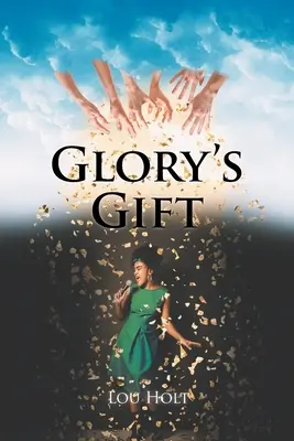 Le cadeau de Glory - Glory's Gift