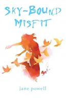 L'inadaptation au ciel - Sky-Bound Misfit