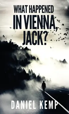 Que s'est-il passé à Vienne, Jack ? - What Happened In Vienna, Jack?