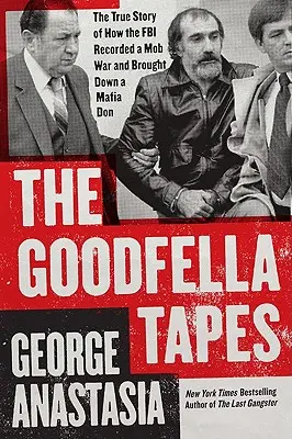 Les cassettes Goodfella - The Goodfella Tapes