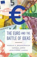 L'euro et la bataille des idées - The Euro and the Battle of Ideas