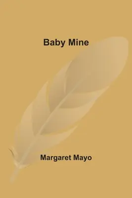 Bébé Mine - Baby Mine