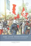 Les territoires perdus : L'histoire de l'humiliation nationale en Thaïlande - The Lost Territories: Thailand's History of National Humiliation