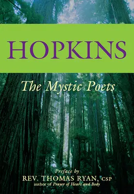 Hopkins : Les poètes mystiques - Hopkins: The Mystic Poets