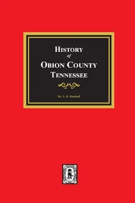 Histoire du comté d'Obion, Tennessee - History of Obion County, Tennessee