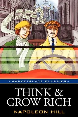 Pensez et devenez riche : édition classique originale de 1937 - Think and Grow Rich: Original 1937 Classic Edition