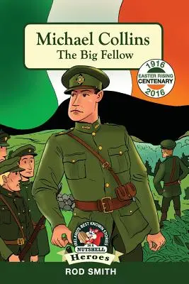 Michael Collins : Le grand homme - Michael Collins: The Big Fellow