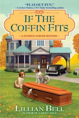 Si le cercueil convient : Un mystère des pompes funèbres - If the Coffin Fits: A Funeral Parlor Mystery