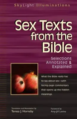 Textes bibliques sur le sexe : Sélections annotées et expliquées - Sex Texts from the Bible: Selections Annotated & Explained