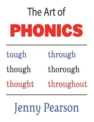L'art de la phonétique - The Art of Phonics