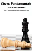 Principes fondamentaux du jeu d'échecs - Chess Fundamentals