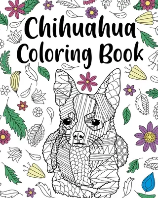 Livre à colorier Chihuahua - Chihuahua Coloring Book