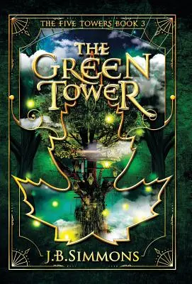 La tour verte - The Green Tower