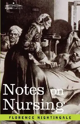 Notes sur les soins infirmiers - Notes on Nursing