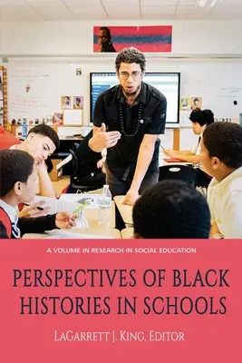 Perspectives des histoires noires dans les écoles - Perspectives of Black Histories in Schools