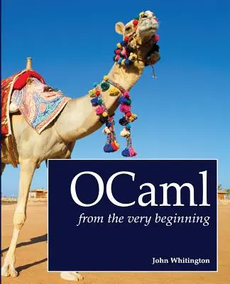 OCaml et ses débuts - OCaml from the Very Beginning