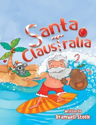 Le Père Noël australien - Santa Claustralia